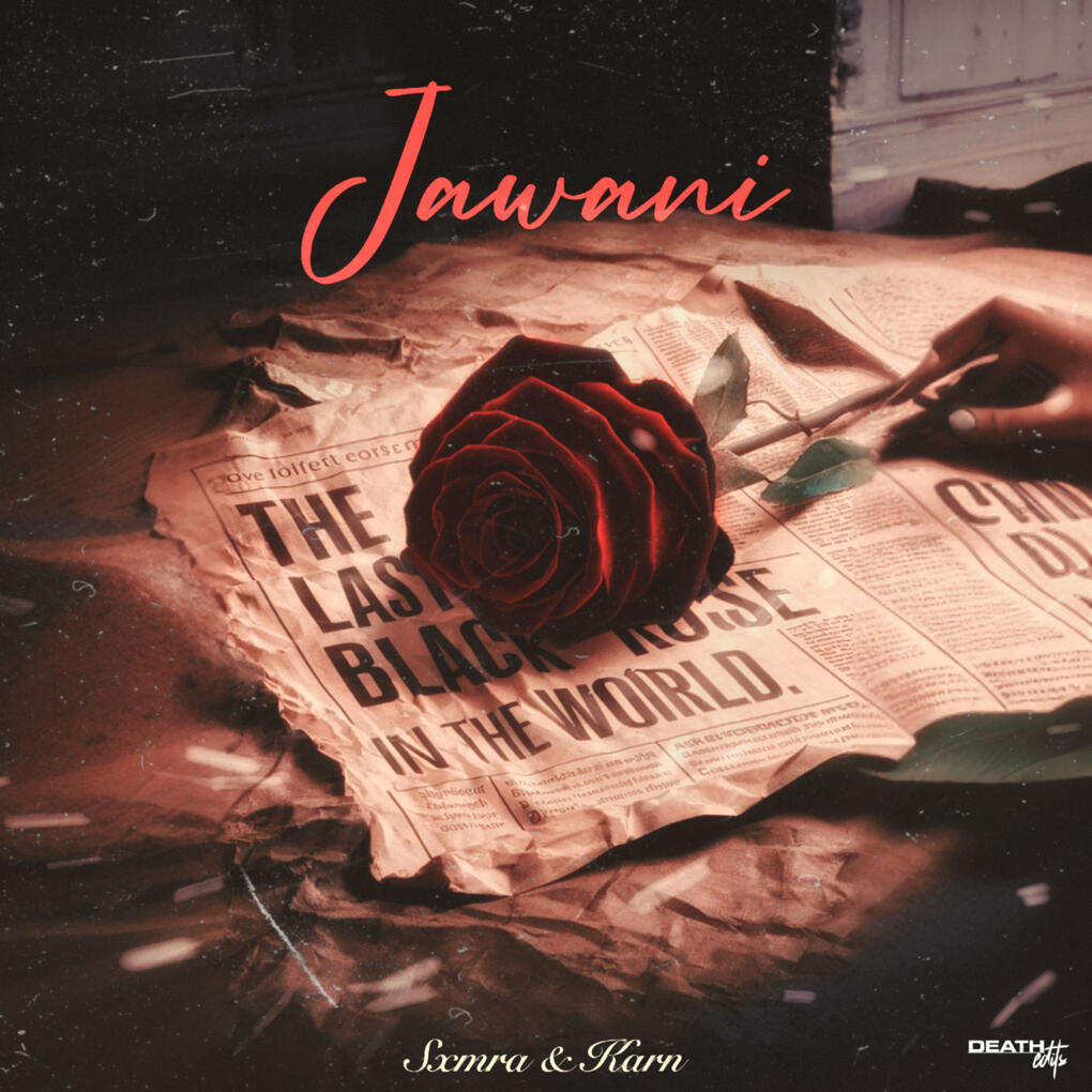 Jawani- SXMRA & Karan Jawani