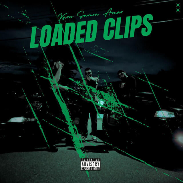 LOADED CLIPS